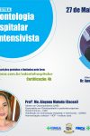 Odontologia promove palestra sobre Odontologia Hospitalar e Intensiva