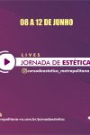 Começa nesta segunda Jornada de Estética e Cosmética da Metropolitana