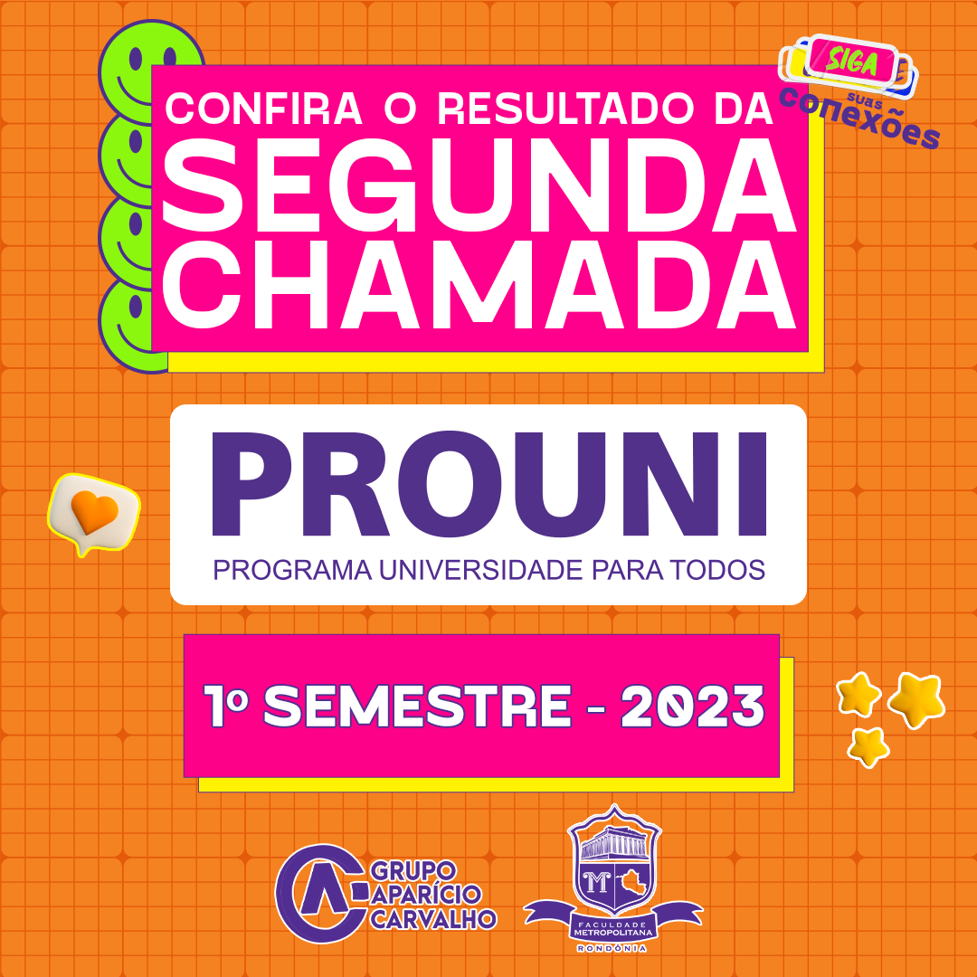 Divulgada a lista da segunda chamada do PROUNI 2023 - Faculdade ...